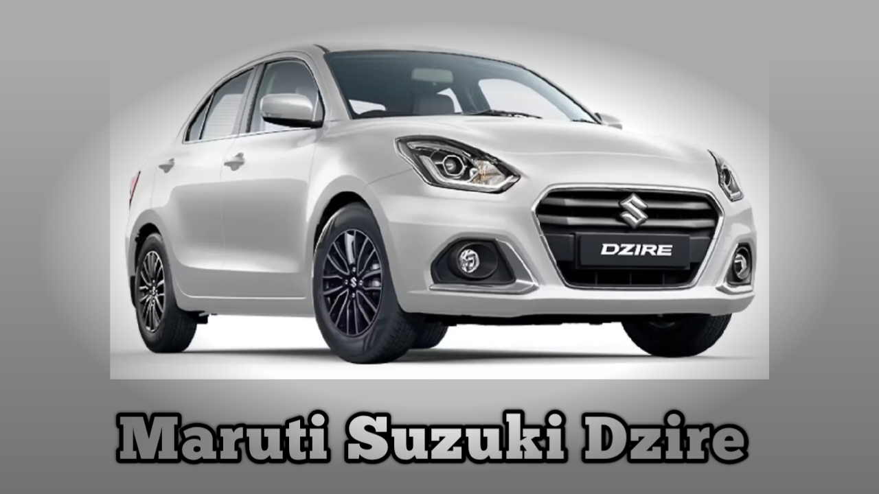 Maruti Suzuki Dzire