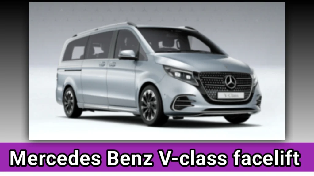 Mercedes Benz V-class facelift