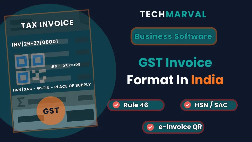 Tax invoice sheet with GST stamp and QR code for GST invoice format in India, Rule 46, HSN and e-invoice